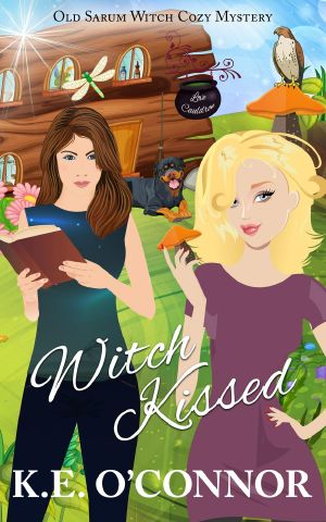 [Old Sarum Witch Cozy Mystery 01] • Witch Kissed